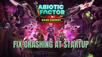 How To Fix Abiotic Factor Crashing at Startup Error On PC | Fix Abiotic Factor Crashes On PC
