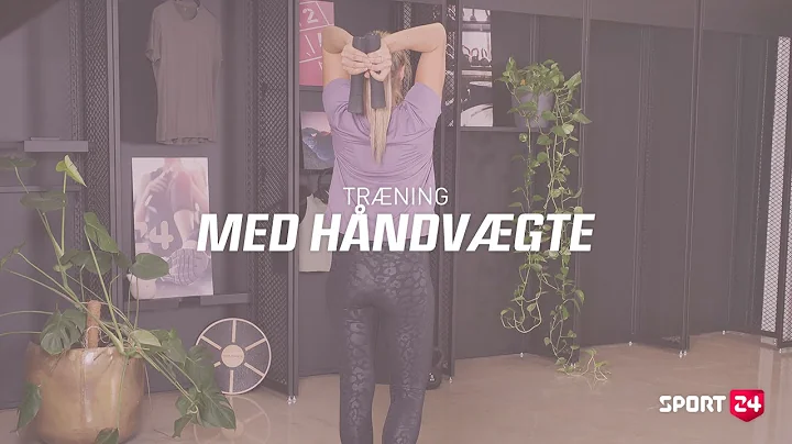 Øvelser med håndvægte | 7 minutters effektiv træning for armene, skuldrene og øverste del af ryggen