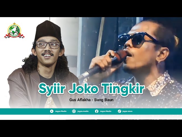 Joko tingkir wali jowo || Gus Aflakha • Bang Baun Jagad Sholawat Mangkunegara class=