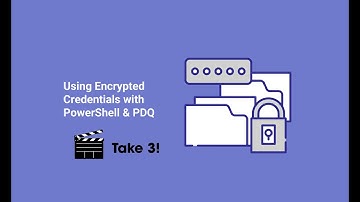 🔴Using Encrypted Credentials with PowerShell & PDQ
