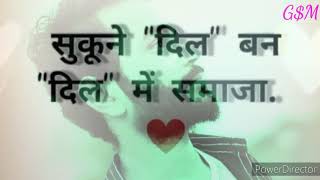 Meri nigahon se door mat ja kabbali..love status lyrics