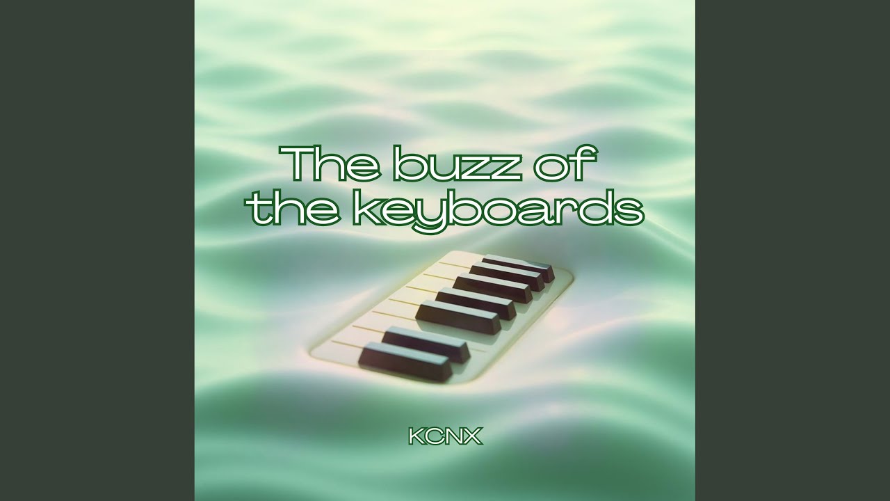 The buzz of the keyboards - YouTube