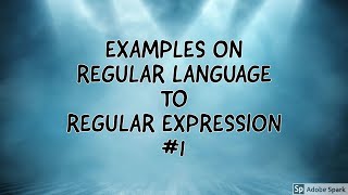 (33) UNIT 2 : EXAMPLES ON REGULAR EXPRESSION FROM REGULAR LANGUAGE: LECTURE 3 #1