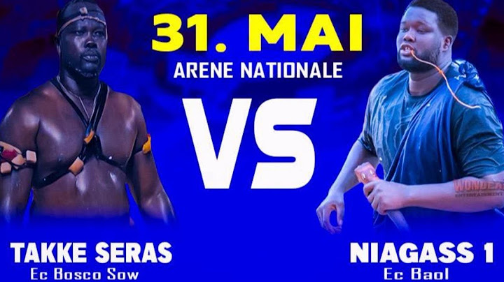 Direct Arène nationale : Takke Seras vs Niagass, Thiatou Bamba vs Reug Reug Bambèye