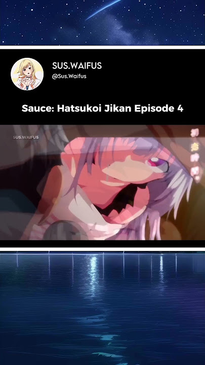 Download lagu Sauce - Hatsukoi Jikan Episode 4 #hanime #animegirl #otaku #weeb #amv #ecchi