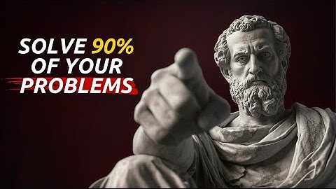 5 Stoic Lessons That Will Solve 90% of Your Problems