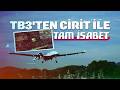 Bayraktar TB3, CİRİT Lazer Güdümlü Füze ile gerçekleştirilen atış testinde hedefi tam isabetle vurdu