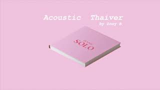 [Acoustic Thai ver] SOLO - Jennie / cover by Zoey B