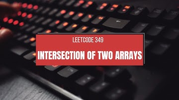 Intersection of Two Arrays - LeetCode 349