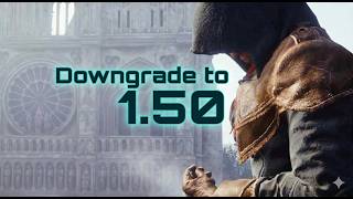AC Unity Downgrade Tutorial