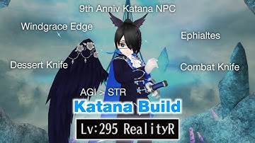 AGI STR Katana Build Level 295 (Before the New Skills) - Toram Online
