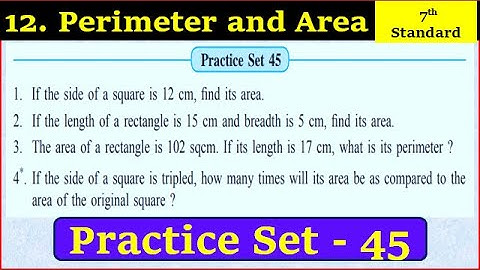 practice set 45 class 7 | practice set 45 | 12. Perimeter and Area maths practice set 45 class 7