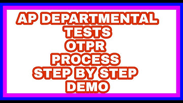 DEPARTMENTAL TESTS OTPR process l APPSC OTPR