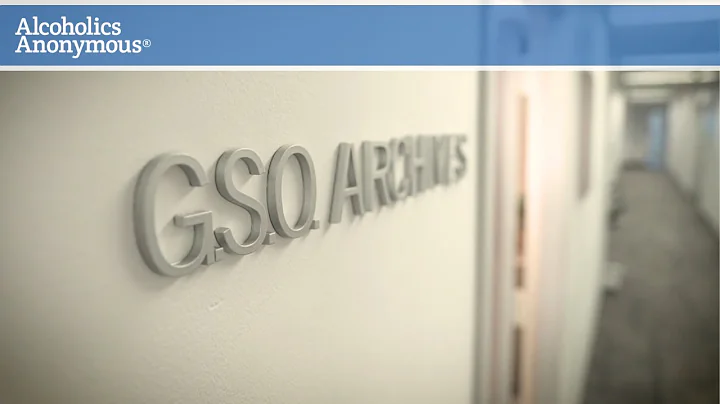 GSO Archives: Celebrating 85 Years of A.A. History