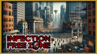 Is Vancouver BC Safe from Zombies? | Infection Free Zone Gameplay