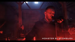 Slowburn - Monster (Extended Cut)