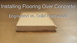 Hardwood Floors over Concrete