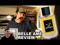 Les Abstraits - Belle Âme (Full Review) U Smells Good