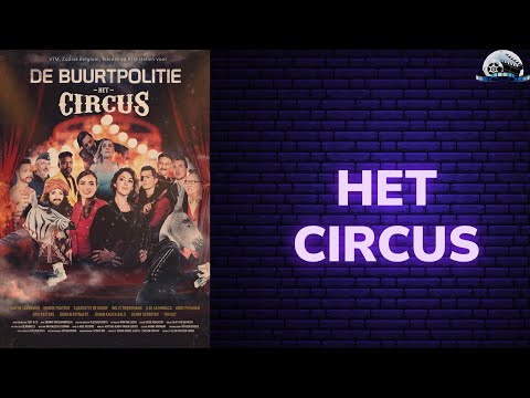 De Buurtpolitie Film: Het Circus