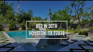 802 W 30th St, Houston, TX 77018