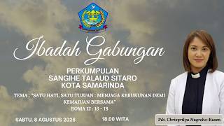 IBADAH GABUNGAN PERSEKUTUAN SANGIHE TALAUD SITARO (PSTS) KOTA SAMARINDA, 8 AGUSTUS 2026
