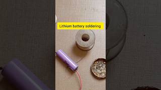 Lithium Battery Soldering Method #knowledge #tips #lithiumbattery #soldier #tech #electrical #hacks