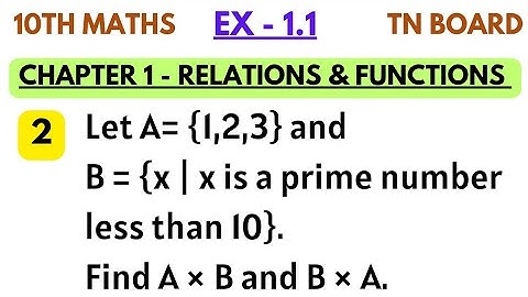 10th Maths | Exercise 1.1 2nd sum | Chapter 1 Relations & Functions | Set Problems | By SK