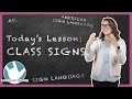 School Signs in ASL | Class Signs