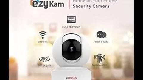 CP Plus EzyKam E21A wifi Camera Unboxing and Complete Setup