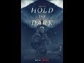 Hold the Dark Review (2018, director: Jeremy Saulnier)