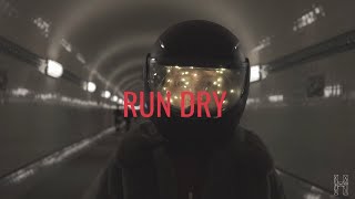 HÆCTOR- Run Dry (Official Music Video)