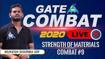 STRENGTH OF MATERIALS COMBAT #9... for GATE 2020