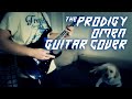 The Prodigy - Omen | Guitar Cover by Nikita Belyi