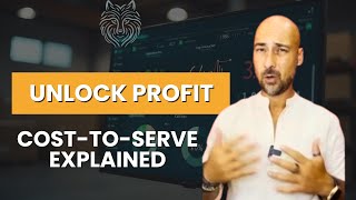 Cost-to-Serve:  6 Steps to Boost Your Profitability!