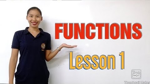 General Mathematics: Module 1: Functions (Supplemental Video in English & Bisaya)