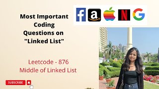 middle of Linked List ( Algo + Code Explained) | Important Interview Question