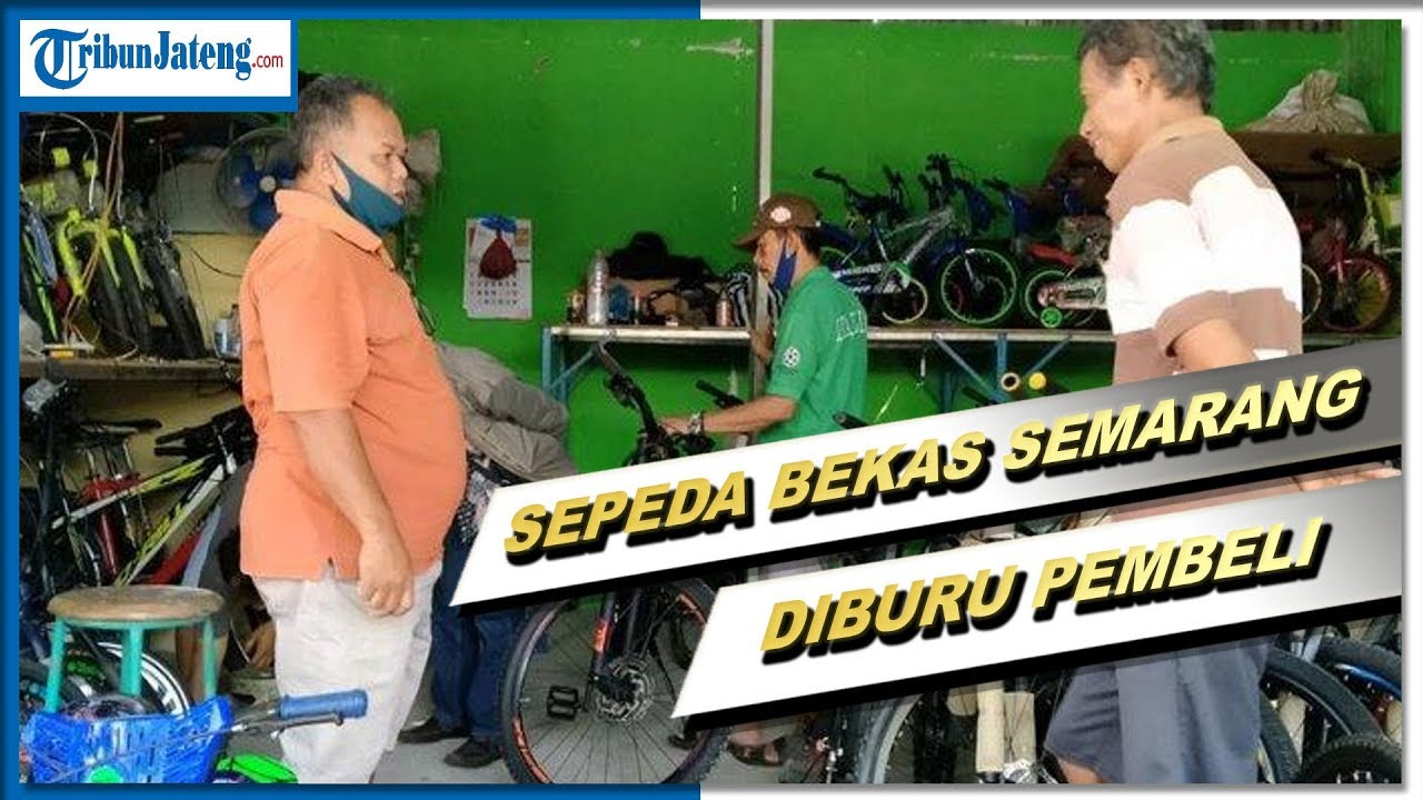  Sepeda  Bekas di  Pasar Barito Baru Semarang  Diburu Pembeli 