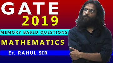 Memory based questions Maths I GATE 2019 I EC I Part 02