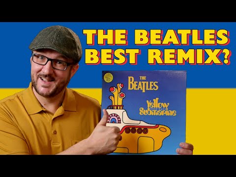 Is the Yellow Submarine Songtrack the BEST Beatles REMIX Album?
