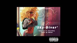 YS finesse ft. JunoMilly “Sky Diver”  (prod. By Forte