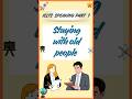 IELTS Speaking Part 1 | Staying with old people