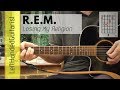 REM - Losing My Religion | acoustic guitar lesson