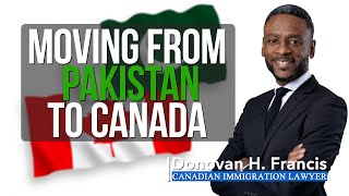 Moving from Pakistan to Canada!