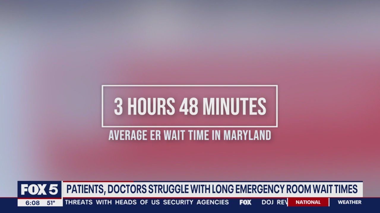 Maryland ER Wait Times Are The Longest In The Country Study Says FOX maryland-er-wait-times-are-the-longest-in-the-country-study-says-fox
