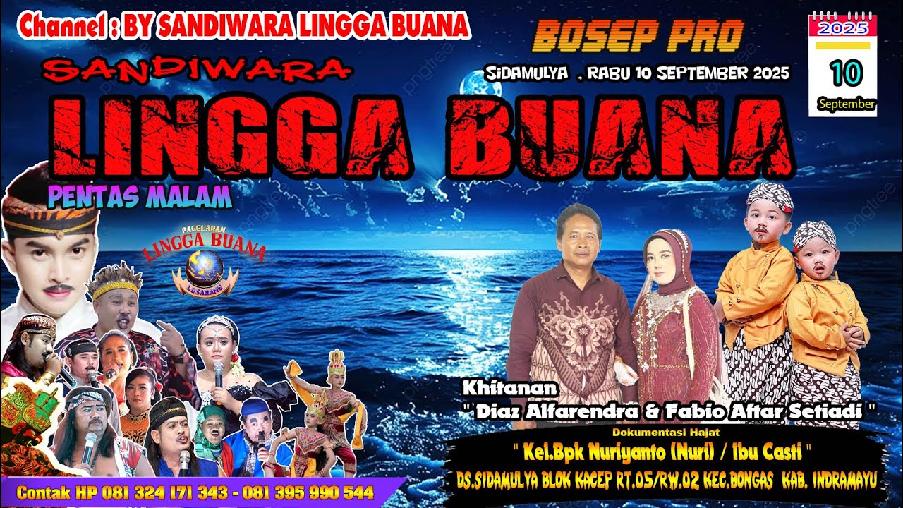 LIVE SANDIWARA LINGGA BUANA Sidamulya  , Rabu 10 September 2025 PENTAS MALAM CERITA