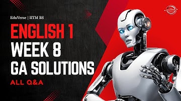 English 1 Week 8 Graded Assignment | IITM BS Degree | GA Solutions
