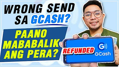 PAANO MABALIK ANG WRONG SEND NA PERA SA GCASH? SOBRANG DALI LANG TAGALOG FULL PROCESS TUTORIAL