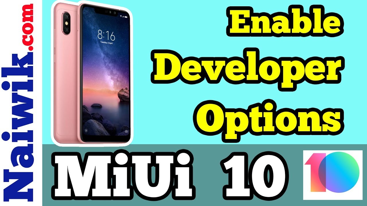 Enable Developer Options in Redmi Note 6 Pro | MIUI 10