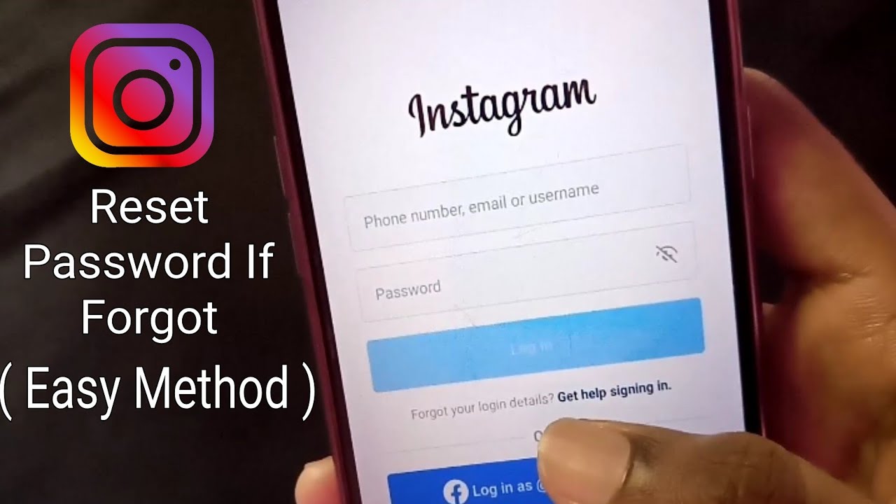 How To Reset Instagram Password If You Forgot It 2020 Reset