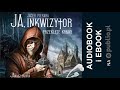 Ja, inkwizytor: Przeklęte krainy. Jacek Piekara. Audiobook PL